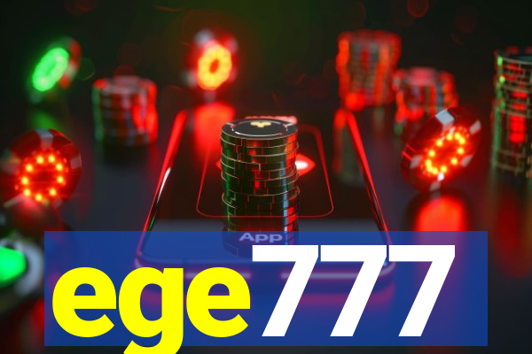 ege777