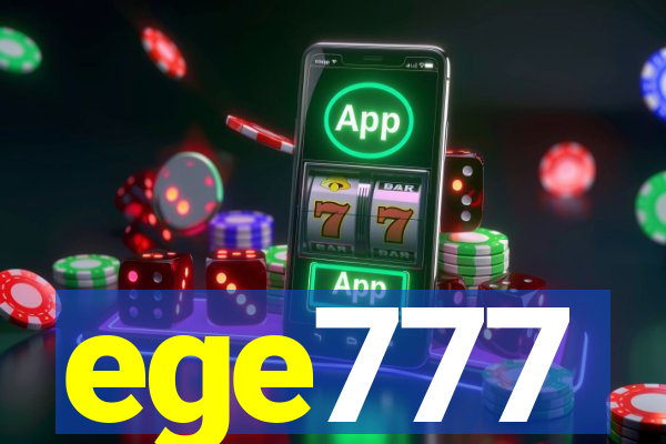 ege777