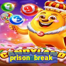 prison break assistir online