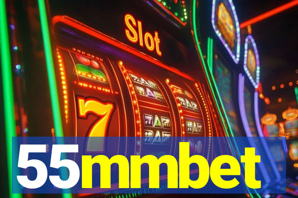 55mmbet