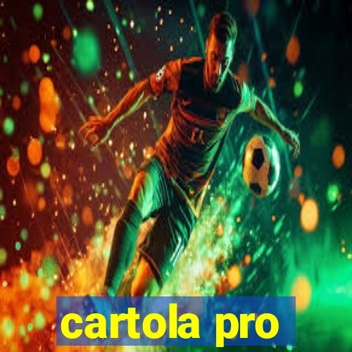 cartola pro