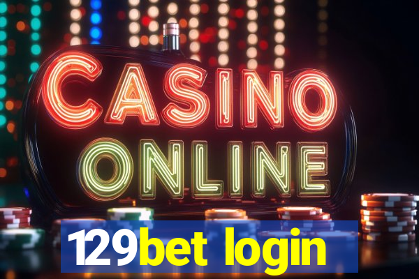 129bet login