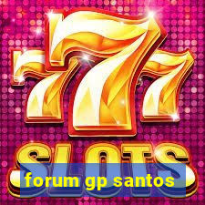 forum gp santos