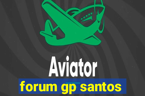 forum gp santos