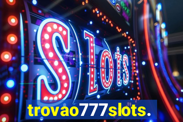 trovao777slots.com