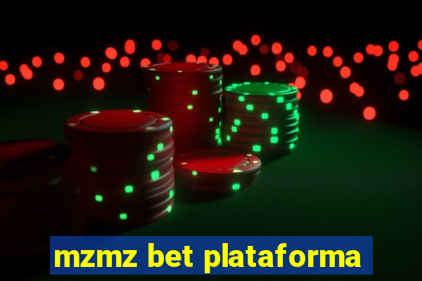 mzmz bet plataforma