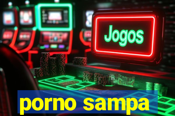 porno sampa