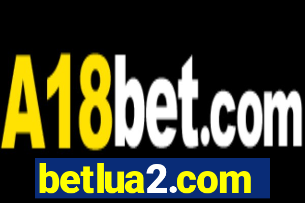 betlua2.com