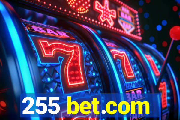 255 bet.com