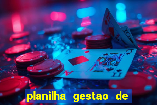 planilha gestao de banca gratis