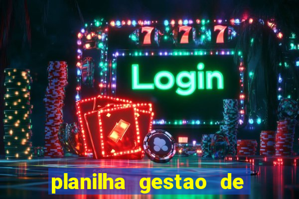 planilha gestao de banca gratis