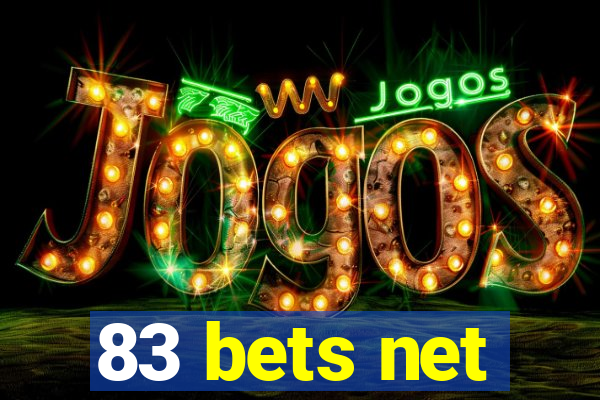 83 bets net