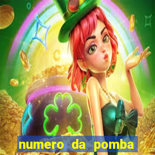 numero da pomba jogo do bicho