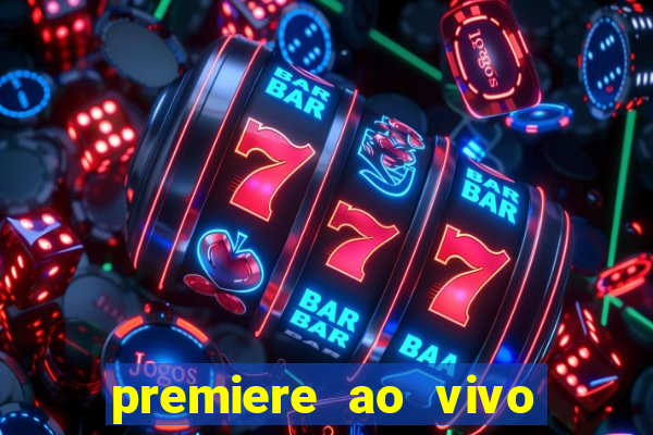 premiere ao vivo gratis futebol