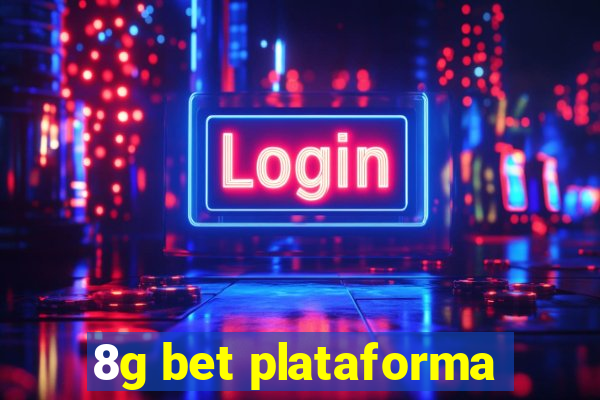 8g bet plataforma