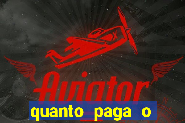 quanto paga o duque da quina