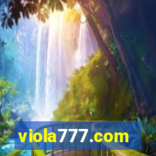 viola777.com