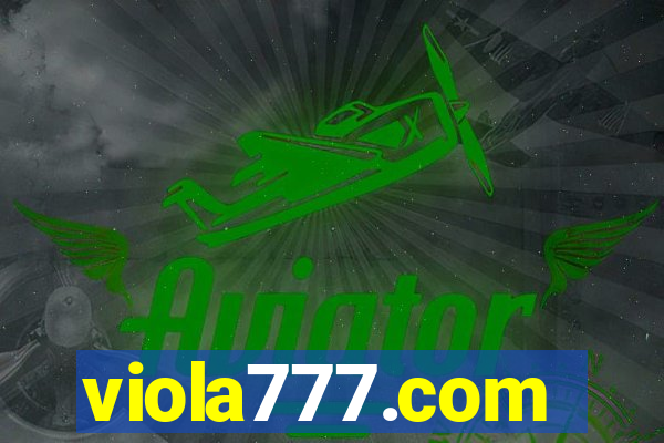 viola777.com