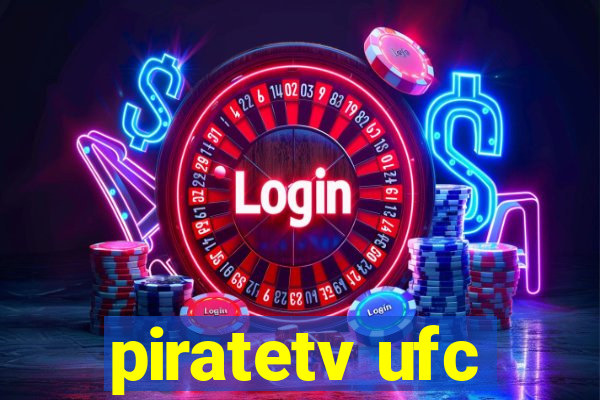 piratetv ufc