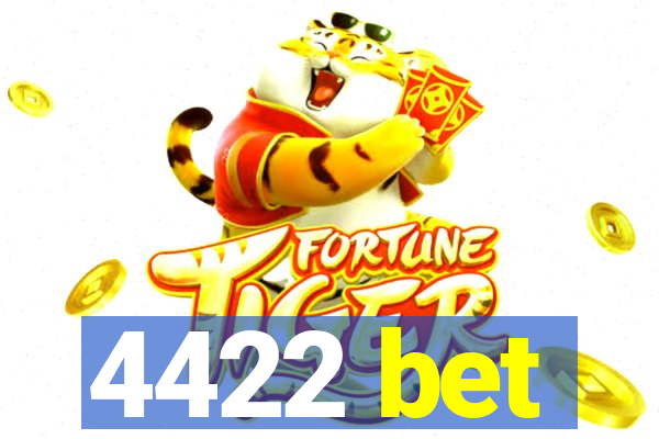 4422 bet