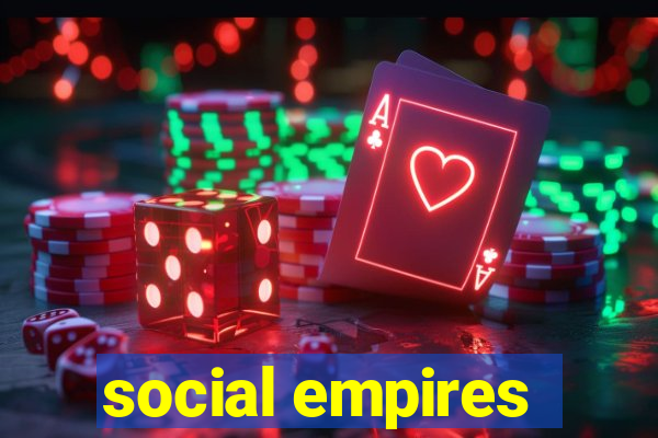 social empires