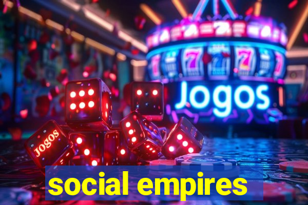 social empires