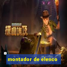 montador de elenco