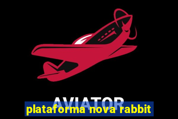 plataforma nova rabbit