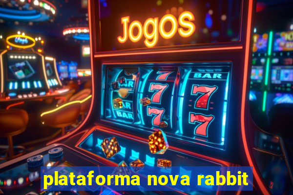 plataforma nova rabbit