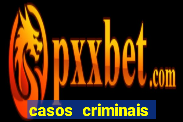 casos criminais para resolver jogo pdf