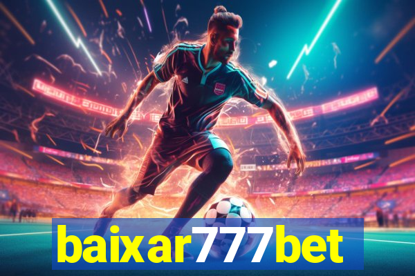 baixar777bet