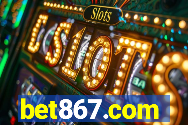 bet867.com