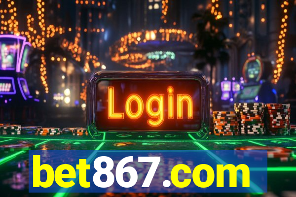 bet867.com