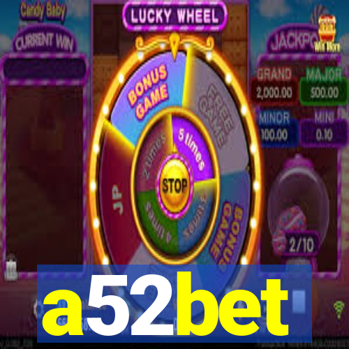 a52bet