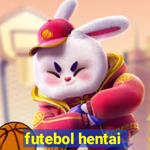 futebol hentai