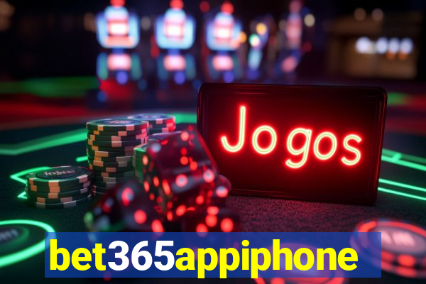 bet365appiphone