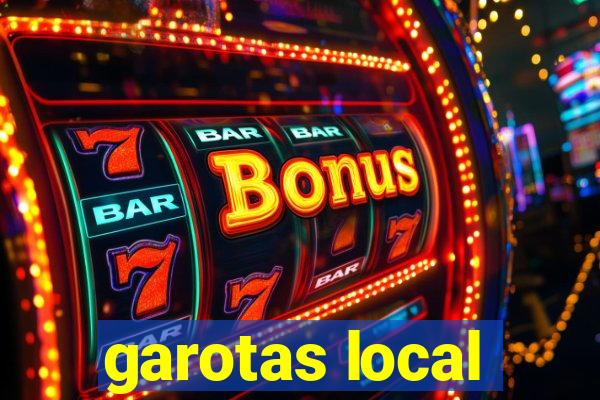 garotas local