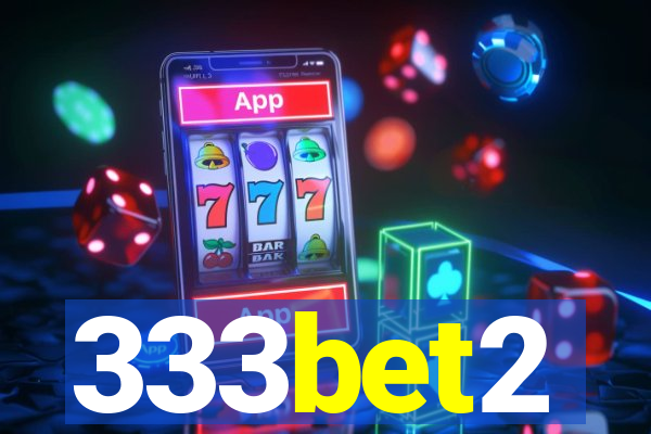 333bet2