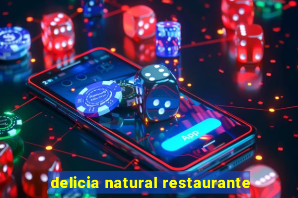 delicia natural restaurante