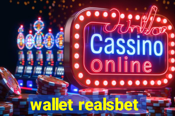 wallet realsbet