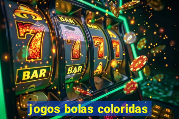 jogos bolas coloridas