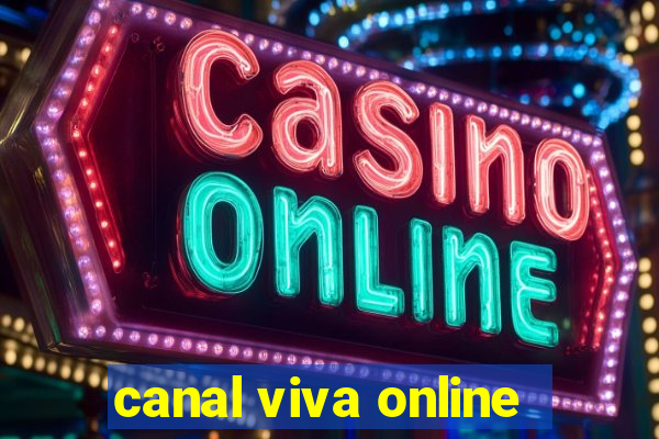 canal viva online