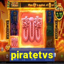 piratetvs