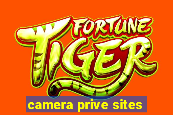 camera prive sites