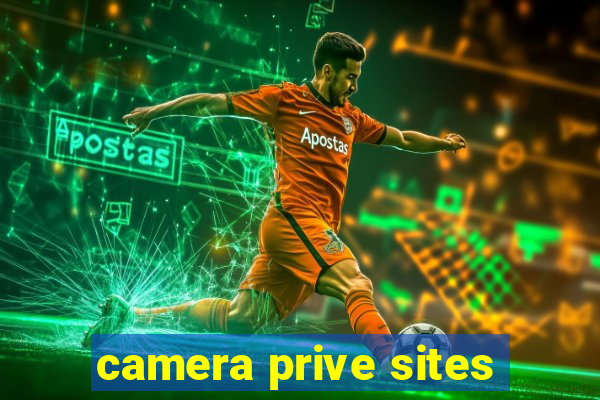 camera prive sites