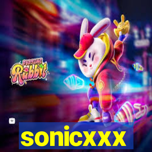 sonicxxx