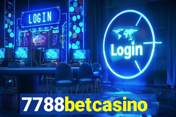 7788betcasino