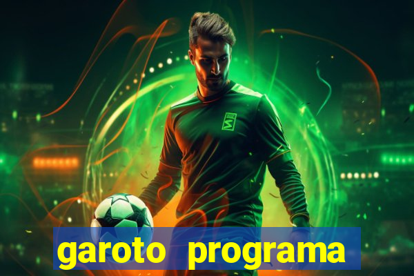 garoto programa zona leste