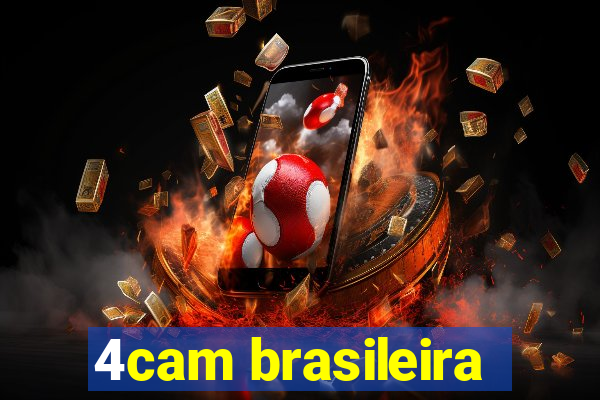 4cam brasileira