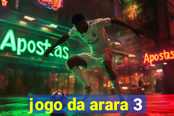 jogo da arara 3